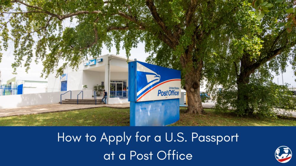 How To Apply For A U. S. Passport At A Post Office Cost To Renew Us ...